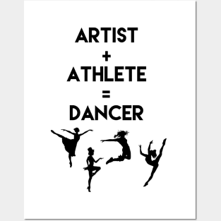 Artist + Athlete = Dancer Posters and Art